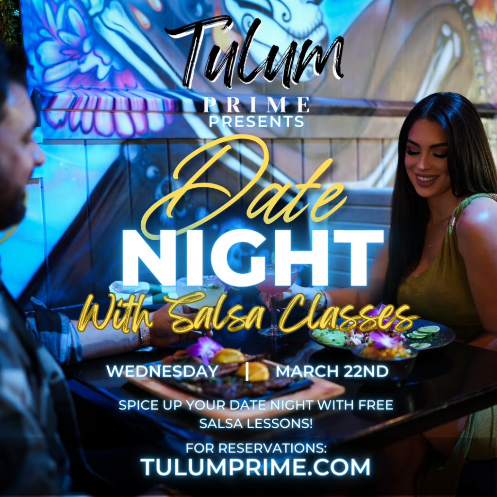 CURRENT EVENTS Tulum Prime